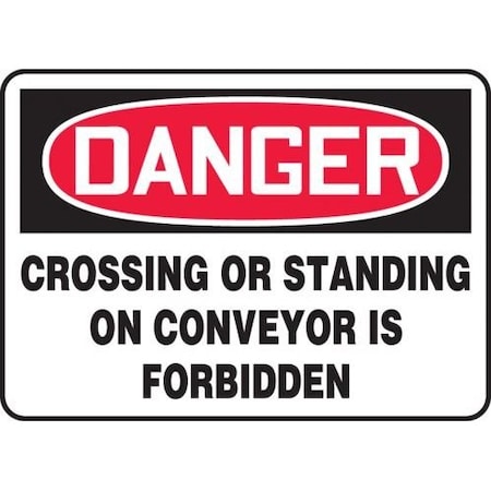 OSHA DANGER SAFETY SIGN CROSSING OR MEQM032XL